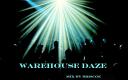 Warehouse_Daze_ft