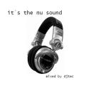 djtec_-_its_the_nu_sound_cover_front.jpg